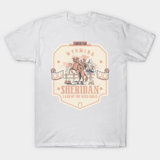 Sheridan Wyoming wild west town T-Shirt